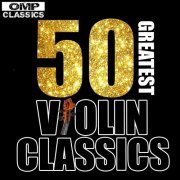 VA - 50 Greatest Violin Classics (2013)