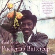 Paul 'Wine' Jones - Pucker Up Butter Cup (1999)