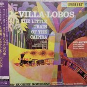 Eugene Goossens - Villa-Lobos: The Little Train of the Caipira, Ginastera: Estancia, Panambi (1960) [2015 SACD]
