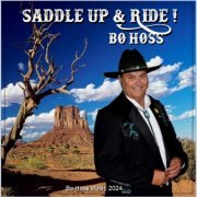 Bo Hoss - Saddle Up & Ride (2024) Hi Res