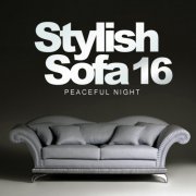 VA - Stylish Sofa, Vol. 08-09, 11-13, 16 (2016/2018) FLAC