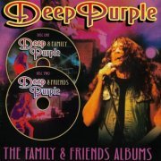 Deep Purple - The Family & Friends Albums (2004)