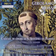 Lucia Casagrande Raffi, Elisabetta Pallucchi, Rombarocca Ensemble & Lorenzo Tozzi - Rossi: Cantata in onore di S. Antonio da Padova & Lectio quarta (2020) [Hi-Res]