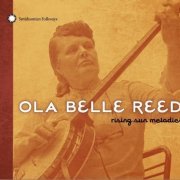 Ola Belle Reed - Rising Sun Melodies (2010)