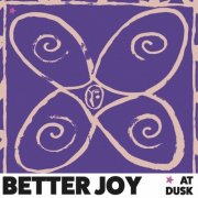 Better Joy - At Dusk EP (2025) Hi-Res