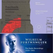 Wilhelm Furtwängler, Berliner Philharmoniker - The Radio Recordings 1939-1945 (2018) [SACD]