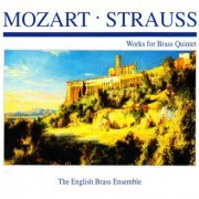 The English Brass Ensemble - Mozart · Strauss: Works for Brass Quintet (2019)