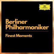 Berliner Philharmoniker - Berliner Philharmoniker: Finest Moments (2022) FLAC