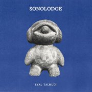 Eyal talmudi - Sonolodge (2025) [Hi-Res]