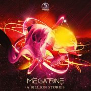 Megatone - A Billion Stories (2020)