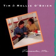 Tim & Mollie O’Brien - Remember Me (1992)