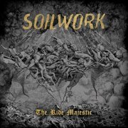 Soilwork - The Ride Majestic (2015)