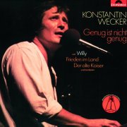 Konstantin Wecker - Genug Ist Nicht Genug (1977)