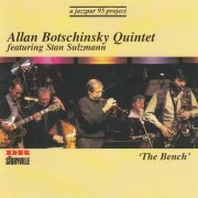 Allan Botschinsky Quintet - The Bench (1996)