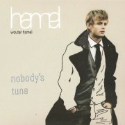 Wouter Hamel - Nobody's Tune (2009)