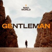 Gentleman - Mad World (2022) [Hi-Res]