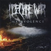 I Declare War - Malevolence (2010)