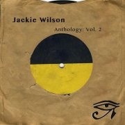 Jackie Wilson - Anthology, Vol. 2 (2009)