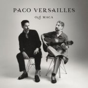 Paco Versailles - Olé Maca (2024)