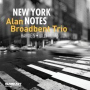 Alan Broadbent Trio - New York Notes (2019) {DSD128} DSF