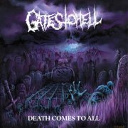 Gates to Hell - Death Comes To All (2025) Hi-Res