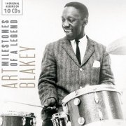 Art Blakey - Milestones of a Legend - Art Blakey, Vol. 1-10 (2016)