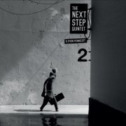 The Next Step Quintet - 2 (2015) [Hi-Res]