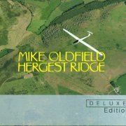 Mike Oldfield - Hergest Ridge (2010, Remastered Deluxe Edition)