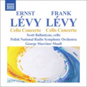 Scott Ballantyne, Scott Ballantyne, George Marriner Maull, Polish National Radio Symphony Orchestra - Lévy, F.E.: Cello Concerto No. 1 - Lévy, E.: Cello Concerto (2012)