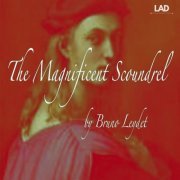 Bruno Leydet - The Magnificent Scoundrel (2024)