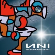 Uni - Newunderstand (2008)