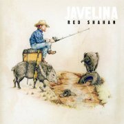 Red Shahan - Javelina (2021)