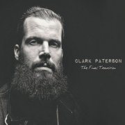 Clark Paterson - The Final Tradition (2015)