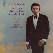 Johnny Mathis - Raindrops Keep Fallin' On my Head' (1970) [Hi-Res]