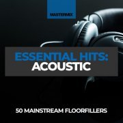 VA - Mastermix Essential Hits: Acoustic (2022)