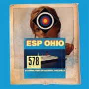 ESP Ohio - Starting Point of the Royal Cyclopean (2016)