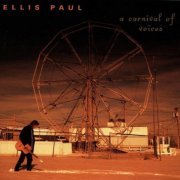 Ellis Paul - A Carnival Of Voices (1996)