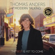 Thomas Anders - The Best Is Yet To Come (2026)