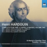 St. Martin's Chamber Choir, Timothy J. Krueger - Hardouin: Complete 4-Part A Cappella Masses, Vol. 2 (2021) [Hi-Res]