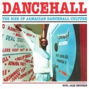 VA - Dancehall (The Rise Of Jamaican Dancehall Culture) [2CD] (2008)