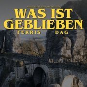 Ferris MC -  Was ist geblieben (2022) Hi-Res