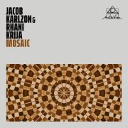 Jacob Karlzon & Rhani Krija - Mosaic (2025) [Hi-Res]