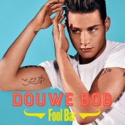 Douwe Bob - Fool Bar (2016)