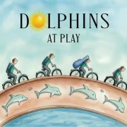 The Dolphins Quartet - Dolphins at Play (2026)