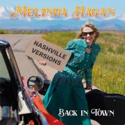Melinda Hagan - Back In Town (Nasvhille Versions) (2026)