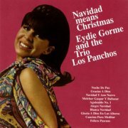 Eydie Gorme Y The Trio Los Panchos - Navidad Means Christmas (1966/2002)