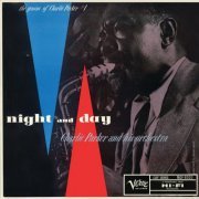 Charlie Parker And His Orchestra - Night And Day: The Genius Of Charlie Parker, Vol. 1 (1957/2016) FLAC