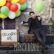 Mirkoeilcane - Secondo Me (2018)