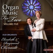 Elizabeth Chenault - Organ Music for Two, Vol. 5 (2021)