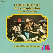 La Conspiracion, Ernie Agosto, Miguel Quintana - Afecto Y Cariño (1976)